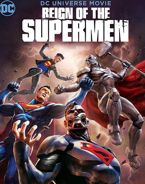 Reign of the Supermen (2019) เรจน์ ออฟ เดอะ ซูปเปอร์เเมน