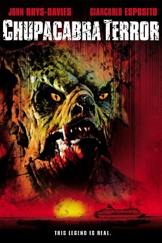 Chupacabra Terror (2005) ชูปาคาบร้า โฉบกระชากนรก