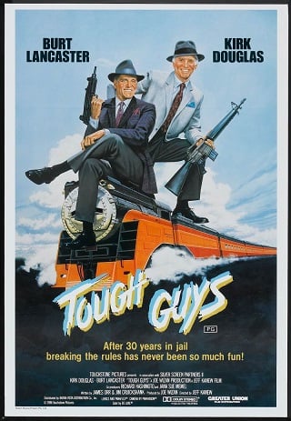 Tough Guys (1986) อันธพาลสูงวัยคนแกร่ง