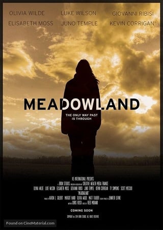 Meadowland (2015) จะกกกอดเจ้าไว้แนบใจตราบชั่วกาล